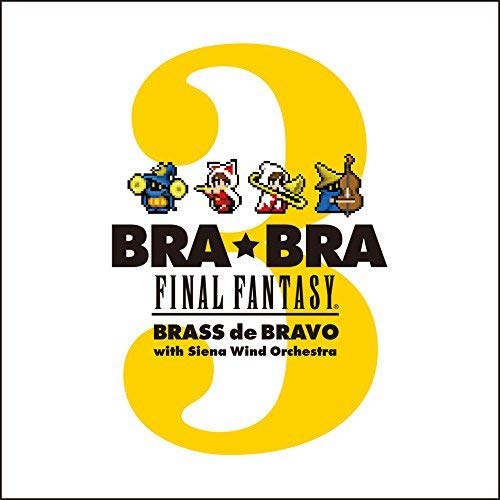 Bra Bra Final Fantasy: Brass de Bravo 3 / O.S.T.