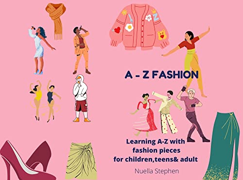 Learning A-z with Fashion: A Stylish Alphabet Journey