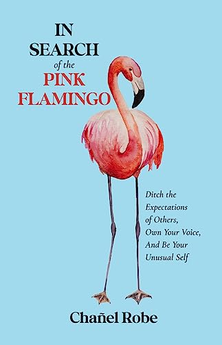 In Search of the Pink Flamingo