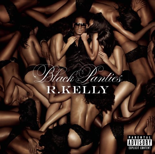 R. Kelly's Black Panties: Deluxe Version
