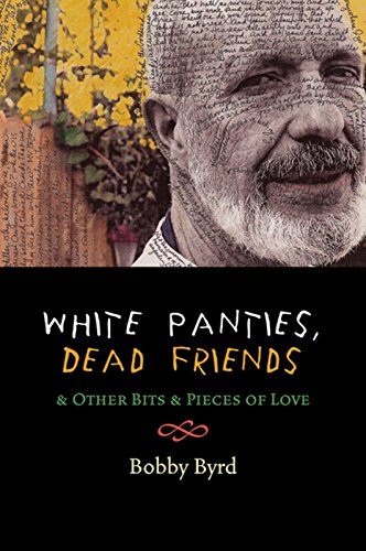 White Panties & Other Bits of Love