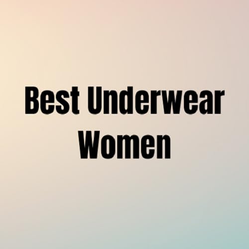 Top Women's Underwear Products